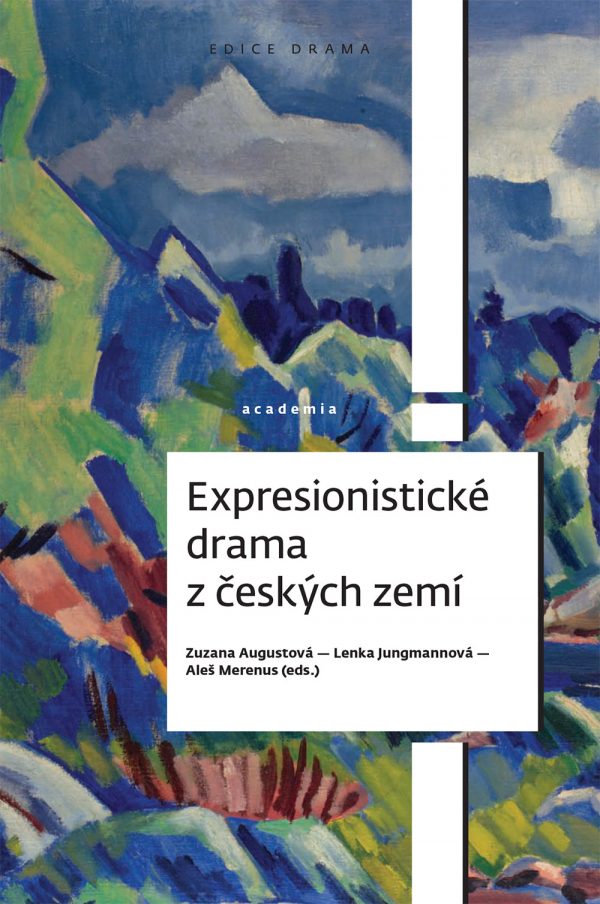 Expresionistické drama z českých zemí