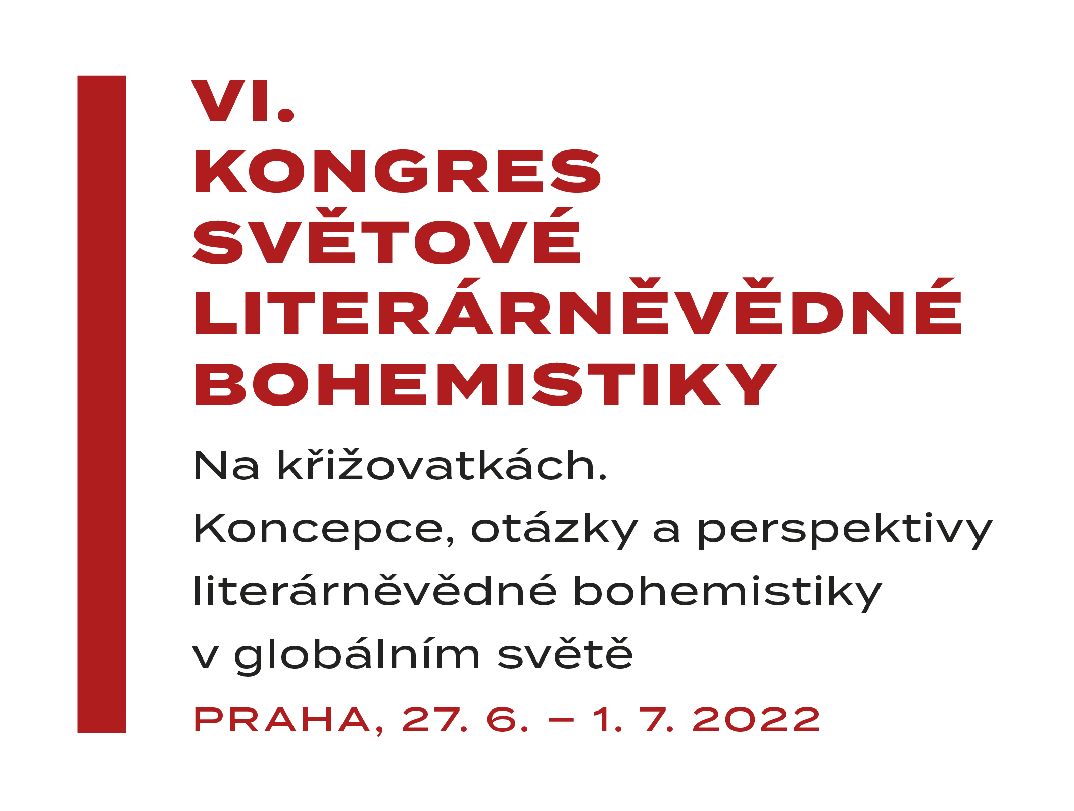 banner VI. kongres světové literárněvědné bohemistiky