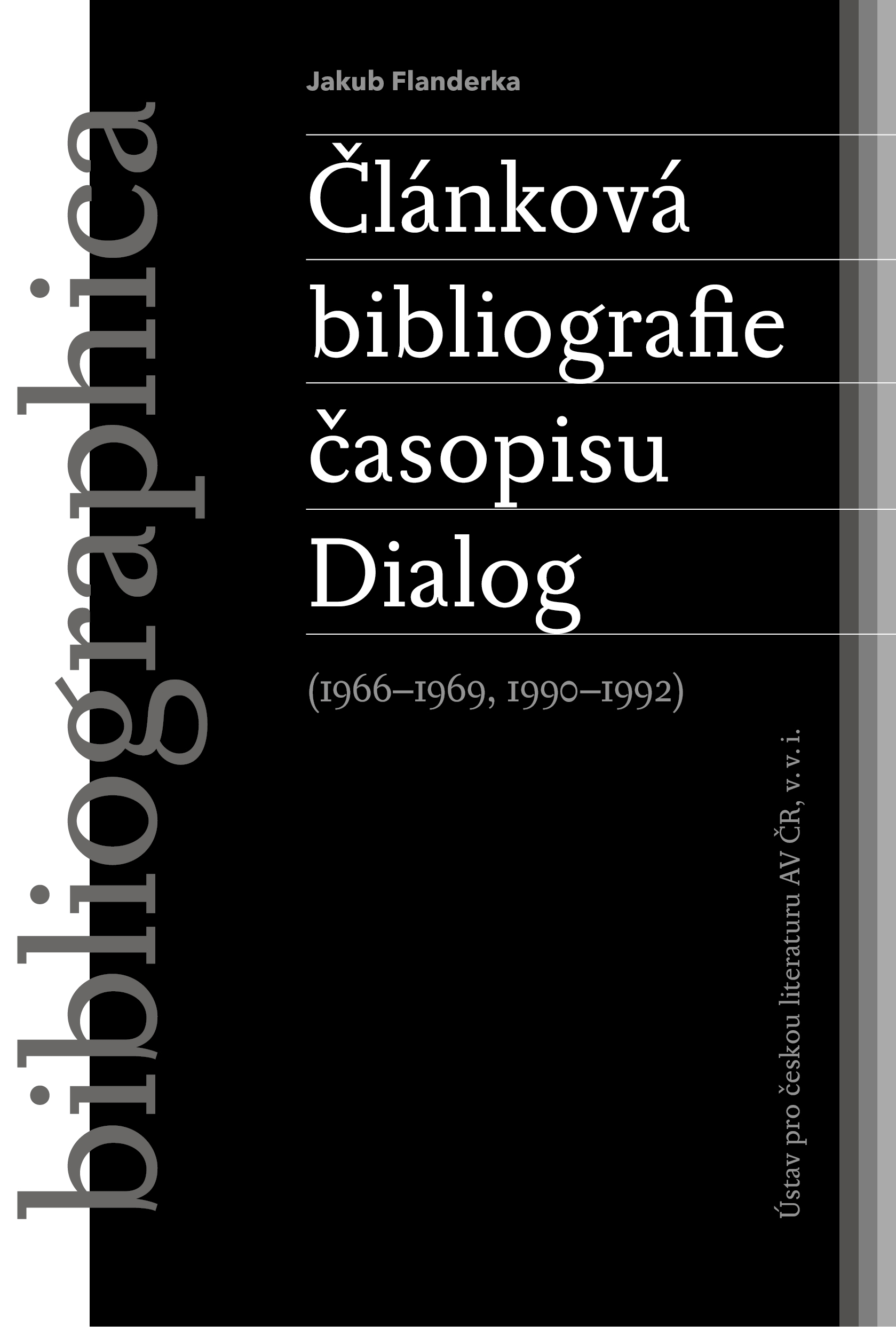 Článková bibliografie časopisu Dialog (1966–1969, 1990–1992)