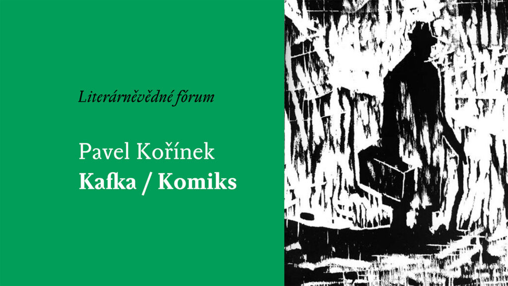 Pavel Kořínek: Kafka / Komiks (přednáška 12. 3. 2024)