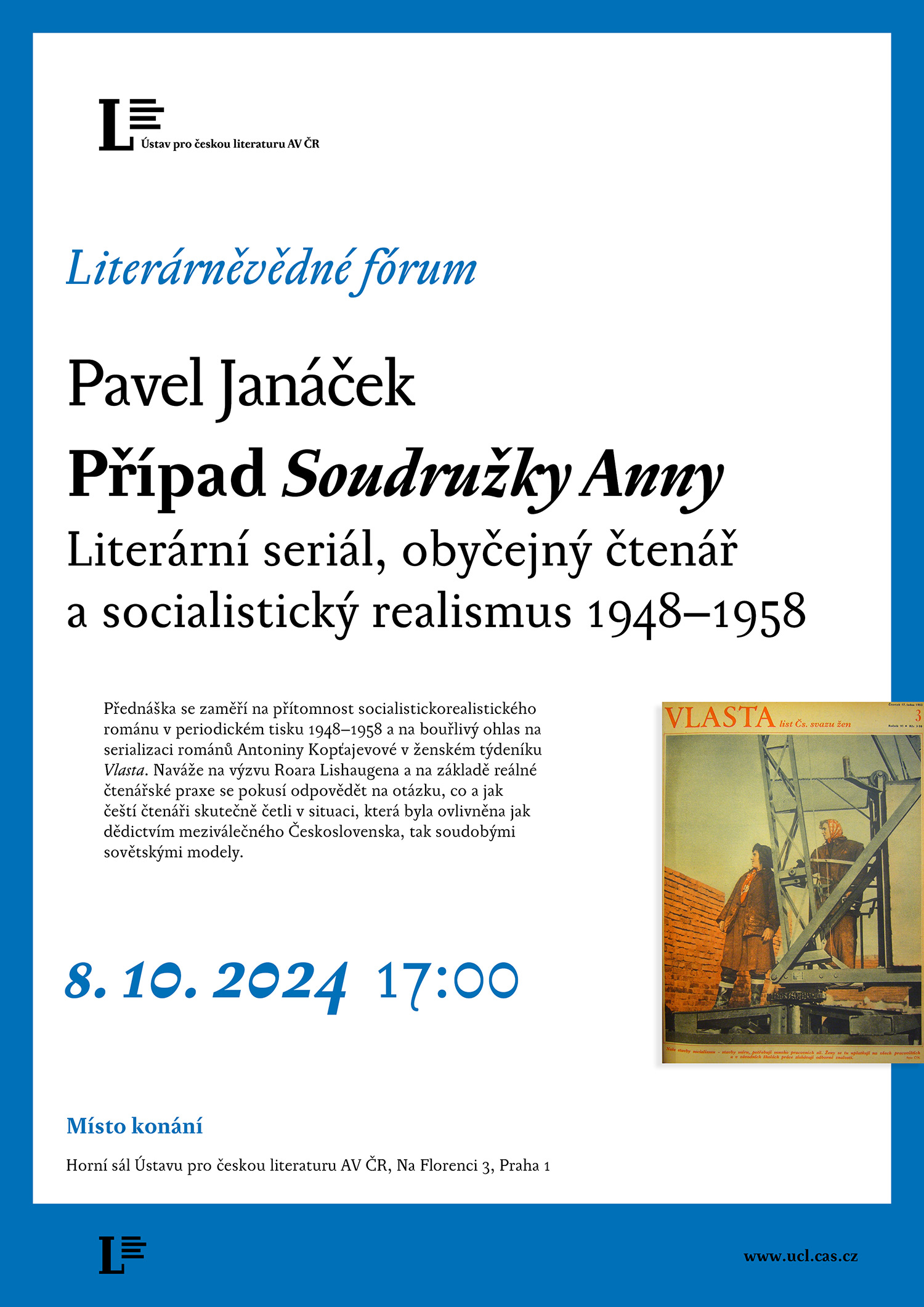 Literárněvědné fórum 8. 10. 2024: Pavel Janáček – Případ Soudružky Anny