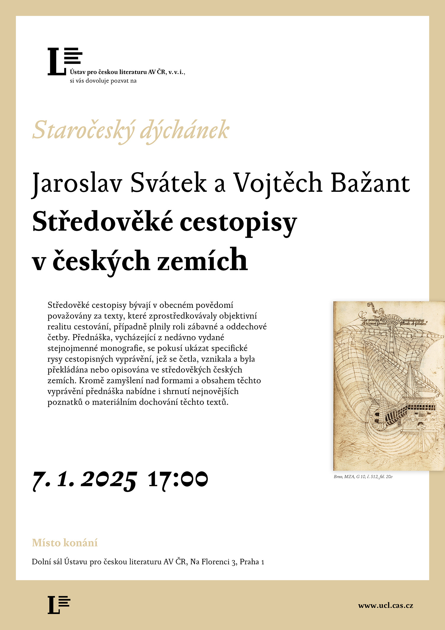 Jaroslav Svátek a Vojtěch Bažant: Středověké cestopisy v českých zemích (přednáška 7. 1. 2025)