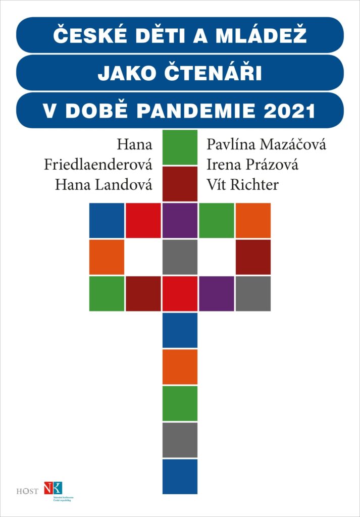 Hana Friedlaenderová — Hana Landová — Pavlína Mazáčová — Irena Prázová — Vít Richter: České děti a mládež jako čtenáři v době pandemie 2021