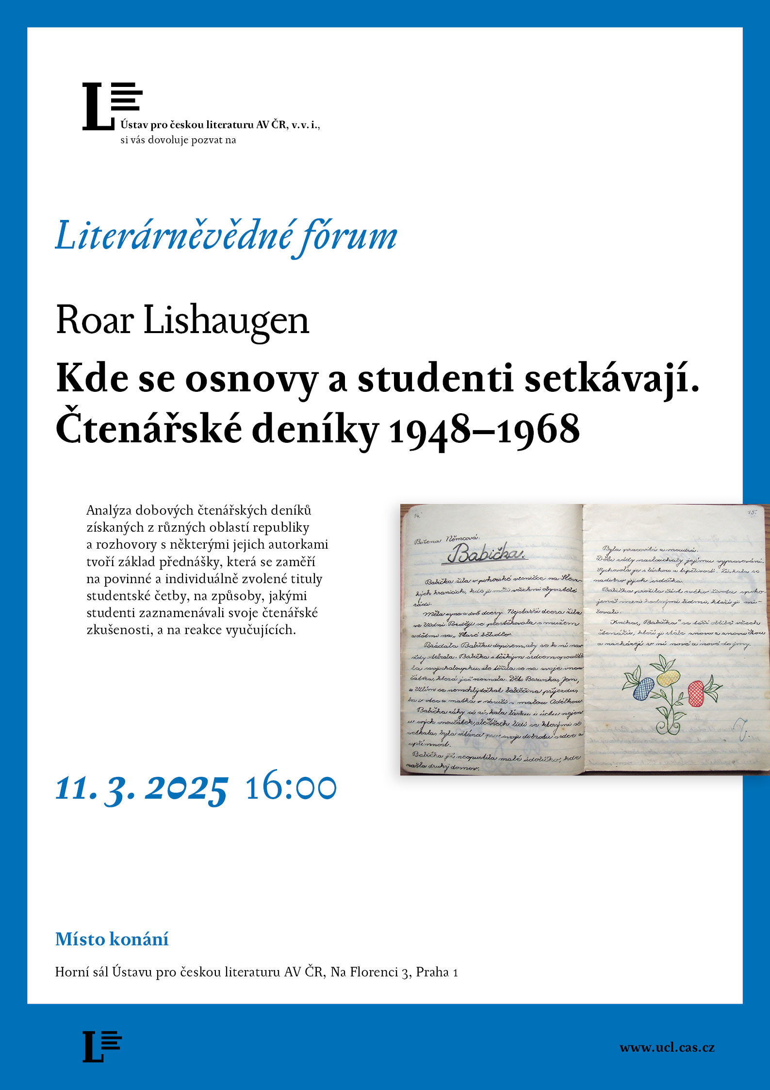 pozvánka na přednášku Roara Lishaugena Kde se osnovy a studenti setkávají. Čtenářské deníky 1948–1968  (11. 3. 2025)